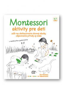 Montessori – aktivity pre deti  Eve Herrmann, Roberta Rocchi