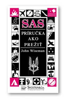 SAS – Príručka ako prežiť  John Wiseman