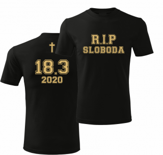 Tričko pre ženícha (R.I.P Sloboda obojstranné)