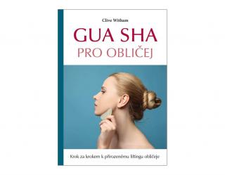 Gua sha pre tvár - Clive Witham