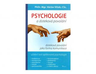 Psychológia a dotykové povolania - Václav Vlček