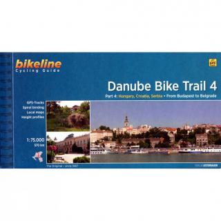 Danube Bike Trail 4 - from Budapest to Belgrade cyklosprievodca Esterbauer /angl (Part 4: Part 4: From Budapest to Belgrade  On the Beautiful Blue Danube )