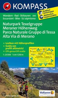 KOMPASS 043 Naturpark Texelgruppe, Meraner Höhenweg 1:25t turistická mapa (oblasť Južné Tirolsko, Dolomity)
