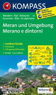 KOMPASS 53 Meran und Umgebung 1:50t turistická mapa (oblasť Južné Tirolsko, Dolomity)