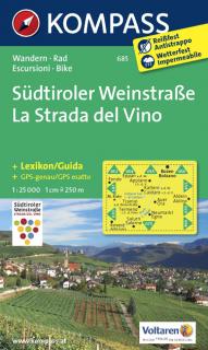 KOMPASS 685 Südtiroler Weinstrasse 1:25t turistická mapa (oblasť Južné Tirolsko, Dolomity)