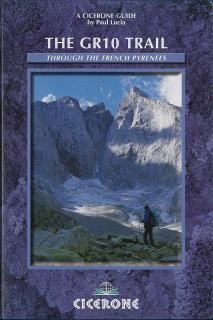 The GR10 TRAIL through the French Ryrenees guide / 2010 (Coast To Coust Through The French Pyrenees)