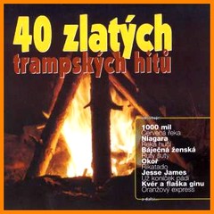 40 ZLATYCH TRAMPSKYCH HITU