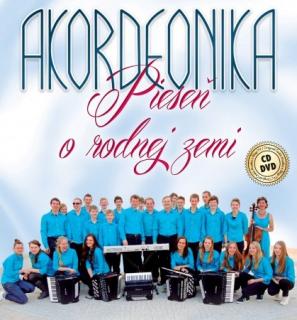 Akordeonika - Pieseň o rodnej zemi 1 CD  1 DVD