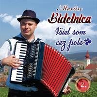 Bidelnica Martin 2. - Išiel som cez pole