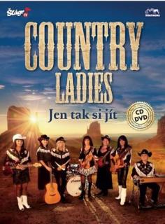 Country Ladies - Jen tak si jít - CDDVD