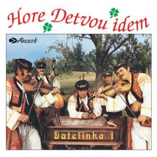 Ďatelinka 1 – Hore Detvou idem