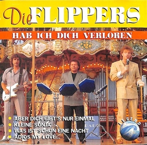 Die Flippers - Hab ich dich verloren