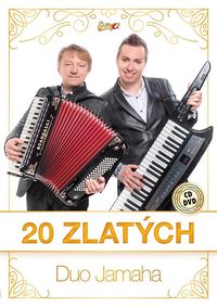 DUO JAMAHA - 20 Zlatých  2CDDVD