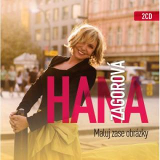 Hana Zagorová: Maluj zase obrázky 2CD