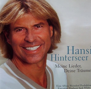 Hansi Hinterseer – Meine Lieder, Deine Träume