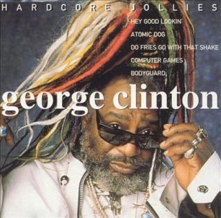 Hardcore Jollies by George Clinton Funk CD