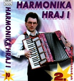 HARMONIKA HRAJ ! 2. -