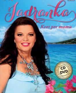 JADRANKA - Kvet pre mamu 1 CD  1 DVD