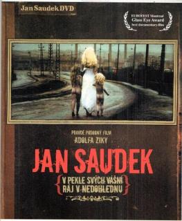 Jan Saudek - V pekle svých vášní, ráj v nedohlednu DVD