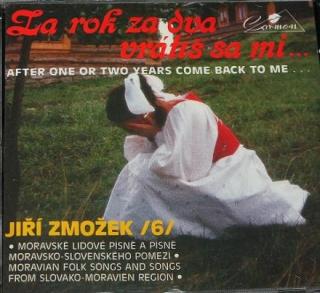 Jiří Zmožek - Za rok za dva vrátiš sa mi