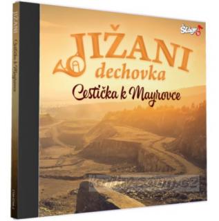 Jižani - Cestička k Mayrovce, CD