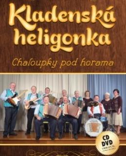 Kladenská heligonka - Chaloupky pod horama 1CD1DVD