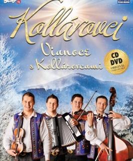KOLLÁROVCI - Vianoce s Kollárovcami 1 CD  1 DVD