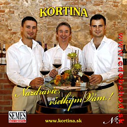 KORTINA 3. - Na zdravie Vám všetkým