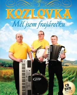 Kozlovka - Měl jsem frajarečku 1CD1DVD