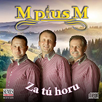 M plus M: Za tú horu