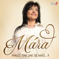 Mára - Haló, tak jak se máš ? CD