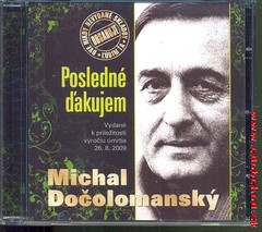 Michal Dočolomanský - Posledné ďakujem