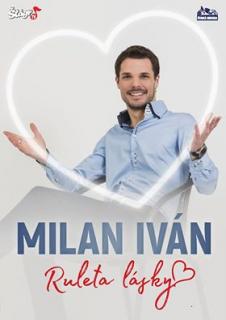 Milan Ivan - Ruleta lásky CDDVD