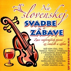 NA SLOVENSKEJ SVADBE A ZÁBAVE -