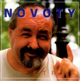 Novotný, Petr: Novoty