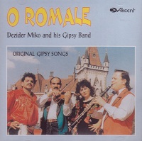 O Romale - Dezider Miko and his Gipsy Band