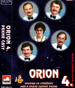 ORION 4 - Pekné časy