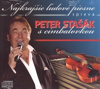 Peter Stašák - Najkrajšie ľudové piesne