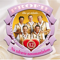 Profil-Ako za mlada...12..- Na zdravie novomanželom cd