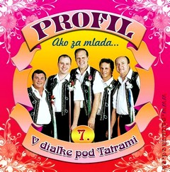 Profil-Ako za mlada...7..- V diaľke pod Tatrami cd