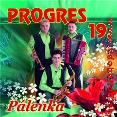 PROGRES 19. - Pálenka CD