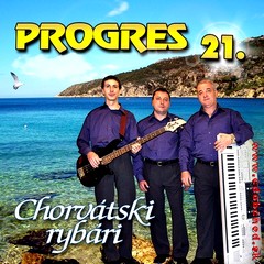 PROGRES 21 - Chorvatski rybari