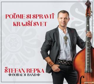 Repka Štefan - POĎME SI SPRAVIŤ KRAJŠÍ SVET