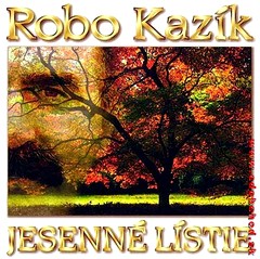 ROBO KAZÍK 6 - Jesenné lístie