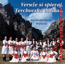 ROZSUTEC - Veruže si spievaj Terchovská dolina