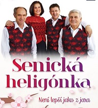 Senická heligónka - Není lepší jako z jara 1CD1DVD