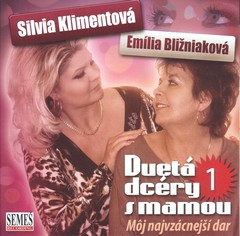 Silvia Klimentová: Duetá dcéry s mamou