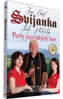 Svijanka Ládi Petříčka - Perly jizerských hor, CDDVD