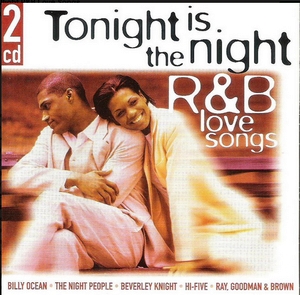 Tonight Is The Night R&amp;B Love Songs