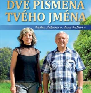 Žákovec a Volínová - Dvě písmena tvého jména 1 CD  1 DVD